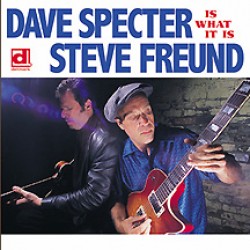 Specter Dave & Steve Freund- Is What It Is