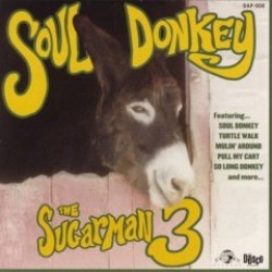 Sugarman 3- Soul Donkey