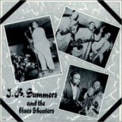 Summers J. B.- And The Blues Shouters