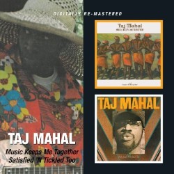 Mahal Taj-(2CDS) Music Keeps Me Together/ Satisfied & Tickled To