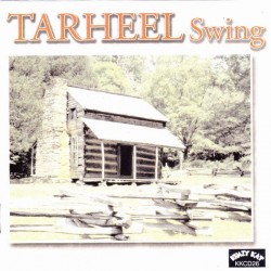 Tarheel Swing- Obscure Western Swing