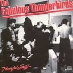 Fabulous Thunderbirds<br>Powerful Stuff