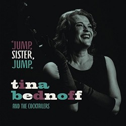 Tina Bednoff & The Cocktailers- Jump Sister Jump