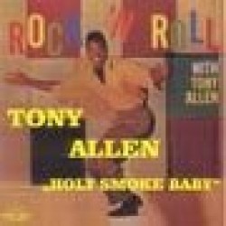 Allen Tony- Holy Smoke Baby