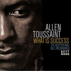 Toussaint Allen- What Is Success (SCEPTER & BELL Recordings)