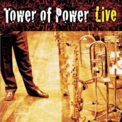 Tower Of Power- Soul Vaccination- LIVE!!!  (Import)