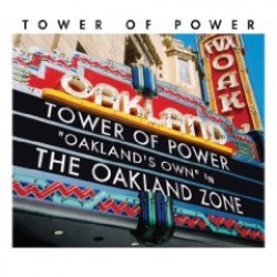 Tower Of Power- The Oakland Zone