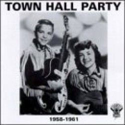 Town Hall Party-  1958-1961