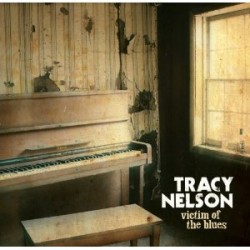 Nelson Tracy- Victim Of The Blues