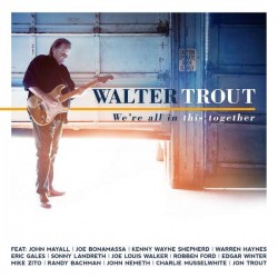 Trout Walter- We're All In This Together