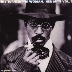 Turner Ike-His Woman Her Man