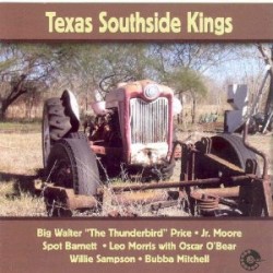 Texas Southside Kings- Big Walter Price; Spot Barnett