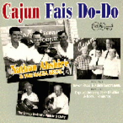 Cajun Fais Do- Do