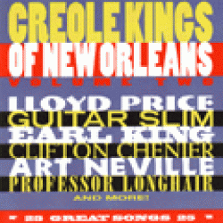 Creole Kings Of New Orleans- Vol.2