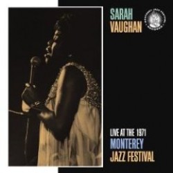 Vaughan Sarah- Live At The 1971 Monterey Jazz Festival