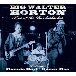 Horton Big Walter- Live At The Knickerbocker