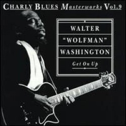 Washington Walter- Get On Up