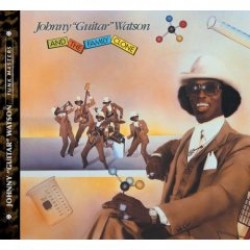 Watson Johnny Guitar- And The Family Clone