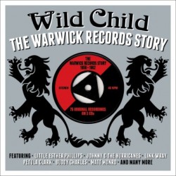 WILD CHILD-(3CDS) The WARWICK  Records Story