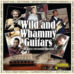 WILD & WHAMMY Guitars- Blues Fretboard Masters