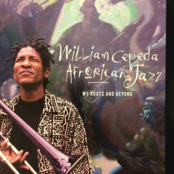 Cepeda William- Afrorican Jazz