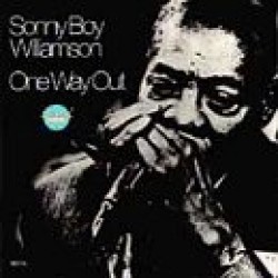 Williamson Sonny Boy #2- One Way Out