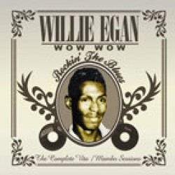 Egan Willie- Rockin' The Blues