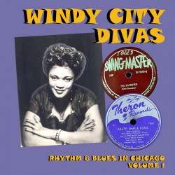 Windy City Divas #1- Rhythm & Blues In Chicago