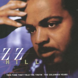 Hill ZZ- The Columbia Years