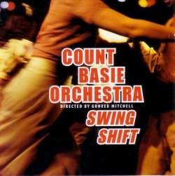 Basie Count- Swing Shift