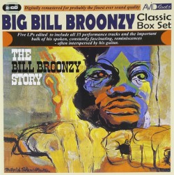 Broonzy Big Bill (2cds)- The Bill Broonzy Story