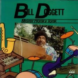 Bill Doggett- (VINYL) Mr Honky Tonk