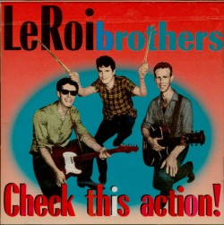 LeRoi Brothers-(USED) Check This Action!