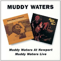 Waters Muddy- (2on1) At Newport / Live At Mr Kellys