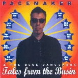 Pacemaker & the Blue Vanguards-Tales from the Basin