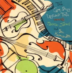 Leyland Carl Sonny Trio- Meets Nathan James & Ben Hernandez