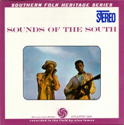 Sound Of the South-(VINYL) Fred McDowell- Wade Ward