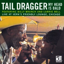 Taildragger-My Head Is Bald (Live At Vern's Friendly Lounge)