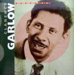Garlow Clarence Bon Ton- Bon Ton Roule