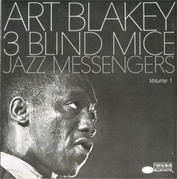 Blakey Art-(USED) Three Blind Mice #1