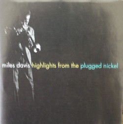 Davis Miles-(USED) Plugged Nickle HIGHLIGHTS