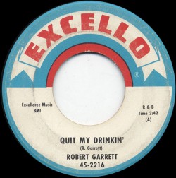 Robert Garrett- Quit My Drinkin'/ Do Remember