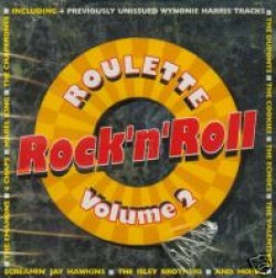 Roulette Rock & Roll Collection- Volume 2