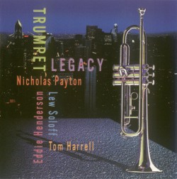 Payton Nicholas-(USED) Eddie Henderson-Tom Harrell- Lew Soloff