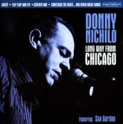 Nichilo Donny- Long Way From Chicago (Igor Prado & Sax Gordon)