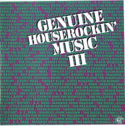 Genuine Houserockin' Music (VINYL)- Vol. 3