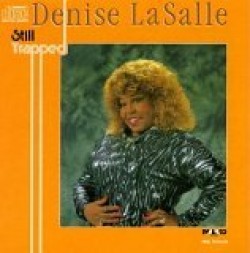 Lasalle Denise-Still Trapped