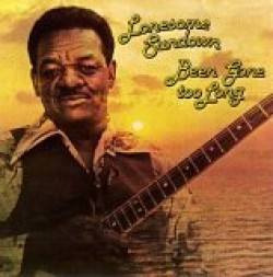 Lonesome Sundown- Been Gone Too Long