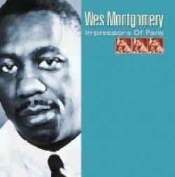 Montgomery Wes- Impressions Of Paris (2cds)