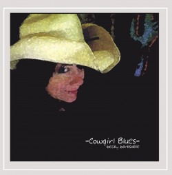 Barksdale Becky- Cowgirl Blues